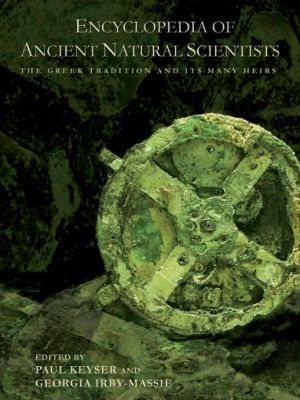 THE ENCYCLOPEDIA OF ANCIENT NATURAL SCIENTISTS