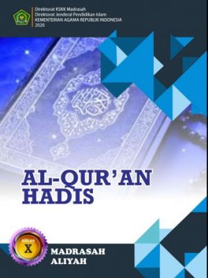 AL-QUR’AN HADIS MA KELAS X