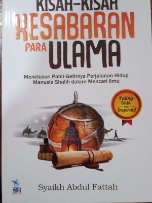 Kisah-Kisah Kesabaran Para Ulama
