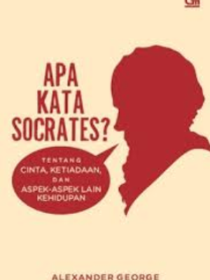 APA KATA SOCRATES?