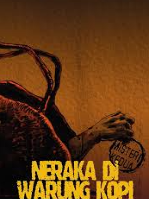 NERAKA DI WARUNG KOPI