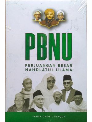 PBNU (Perjuanagan Besar Nahdlatul Ulama)