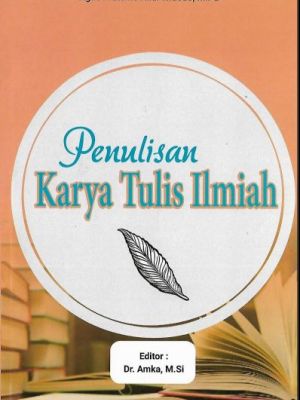 PENULISAN KARYA TULIS ILMIAH