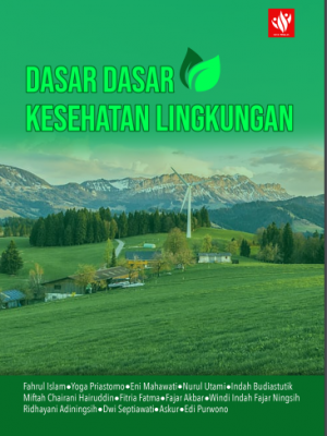 Dasar-Dasar Kesehatan Lingkungan 