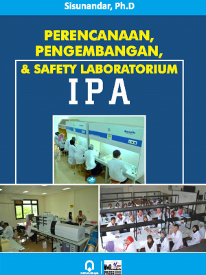 Perencanaan, Pengembangan, & Safety Laboratorium IPA