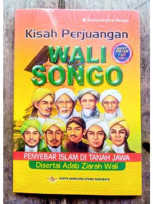 Kisah Perjuangan Wali Songo