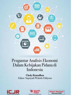 Pengantar Analisis Ekonomi  Dalam Kebijakan Pidana di Indonesia