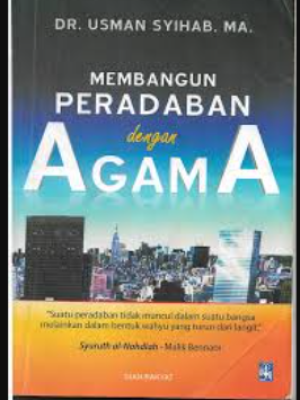 mebangun peradaban dengan agama
