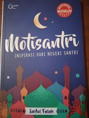 Motisantri inspirasi daris negeri santri
