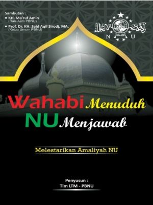 Wahabi Menuduh, Santri NU Menjawab