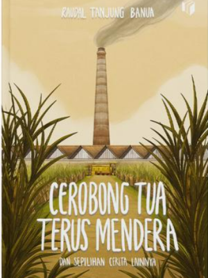 Cerobong Tua Terus Mendera
