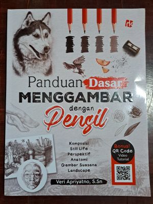 SMK - PANDUAN DASAR MENGGAMBAR DENGAN PENSIL