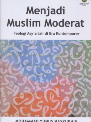 Menjadi Muslim Moderat 