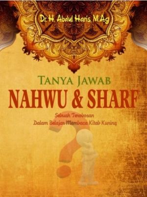 TANYA JAWAB NAHWU & SHARF