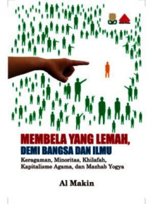 MEMBELA YANG LEMAH, DEMI BANGSA DAN ILMU