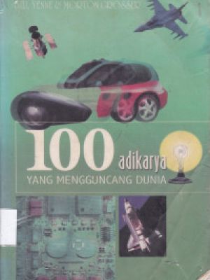 100 adikarya yang Mengguncang Dunia