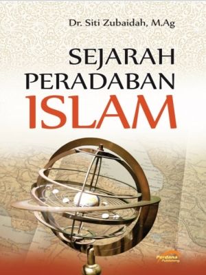 SEJARAH PERADABAN ISLAM