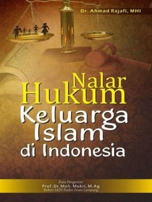 NALAR HUKUM KELUARGA ISLAM DI INDONESIA