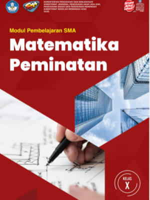 Modul Pembelajaran SMA Matematika Peminatan Kelas X